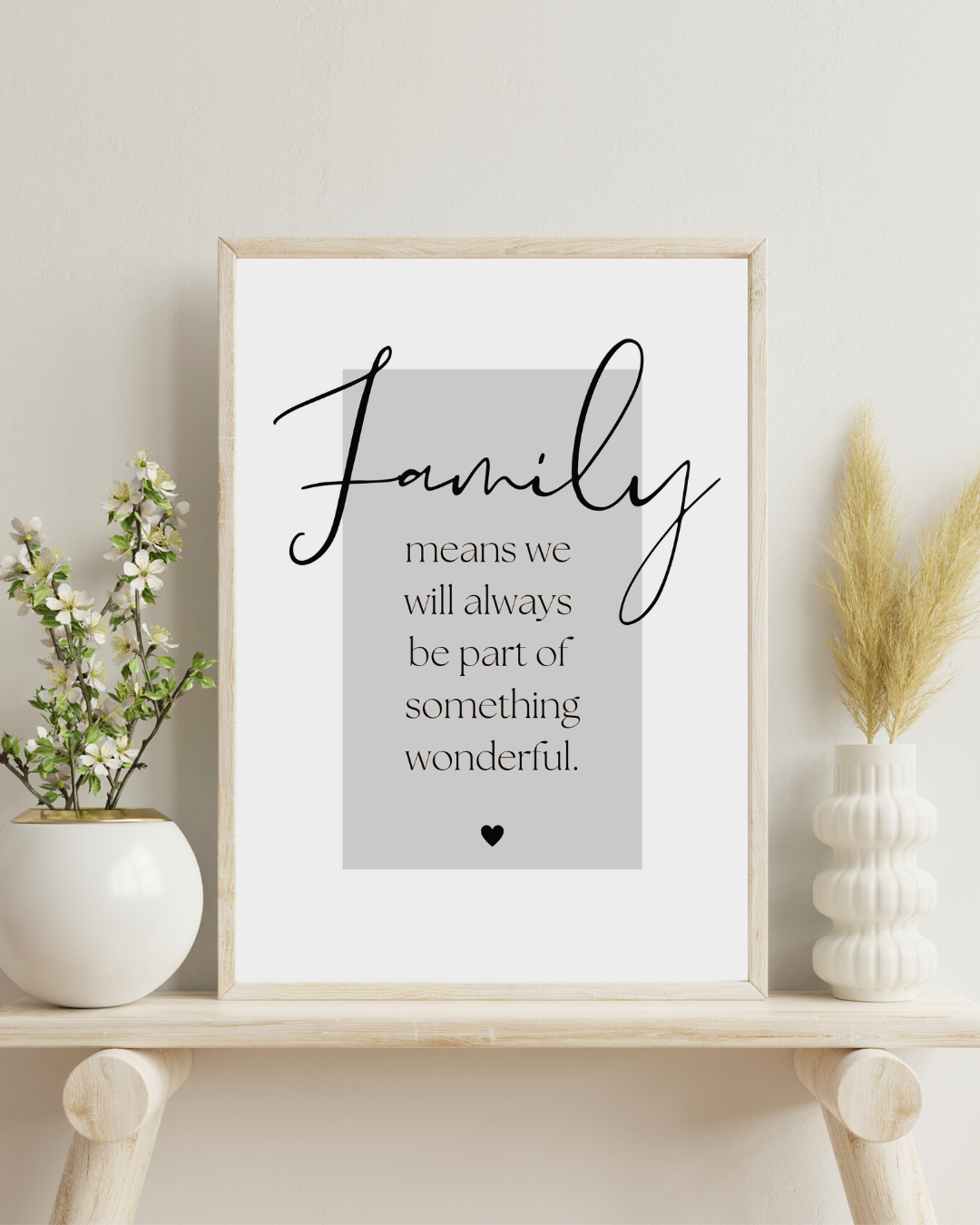 Family Is Wonderful Print