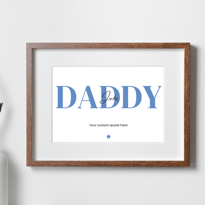 Personalised Daddy/Dad Print