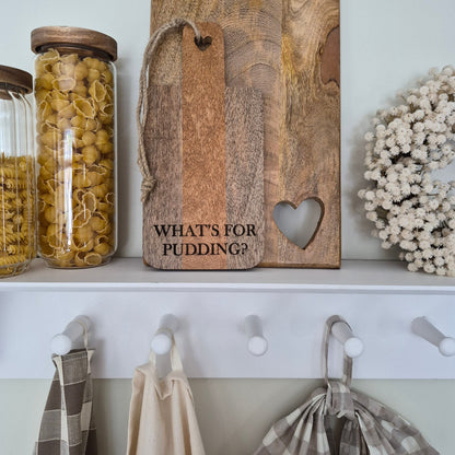 "Whats For Pudding" Chopping Board