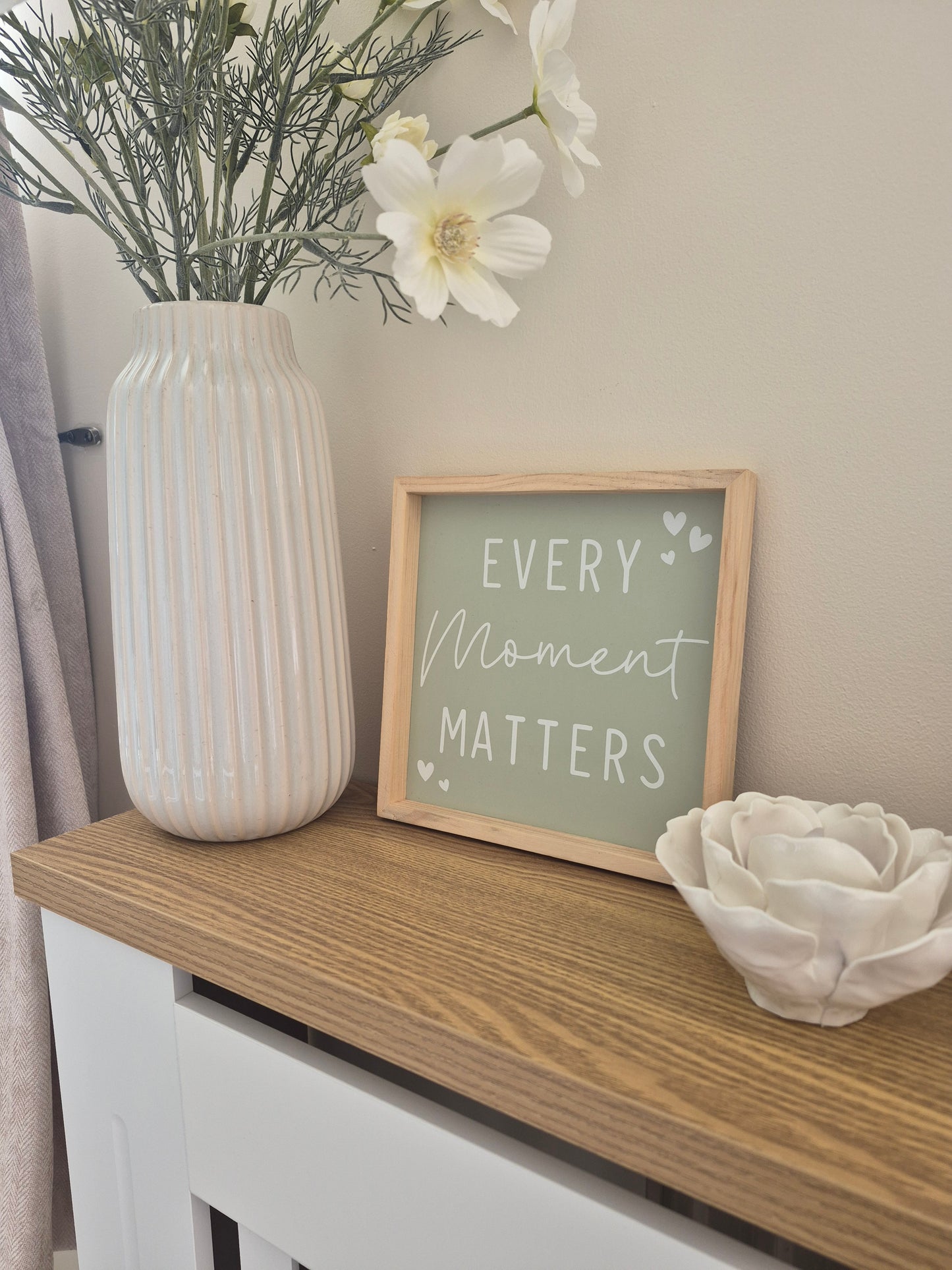 Every Moment Matters Sign
