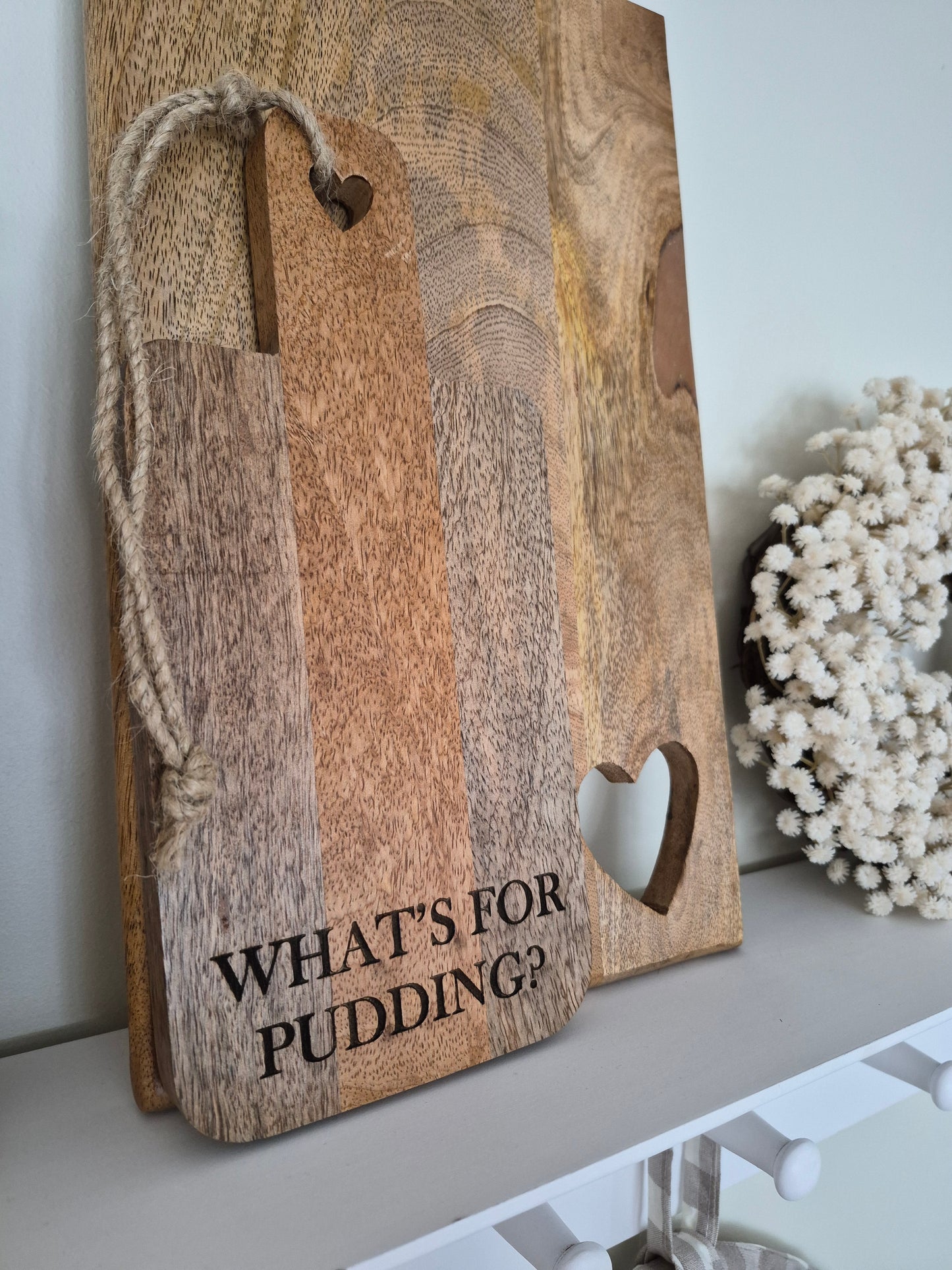 "Whats For Pudding" Chopping Board