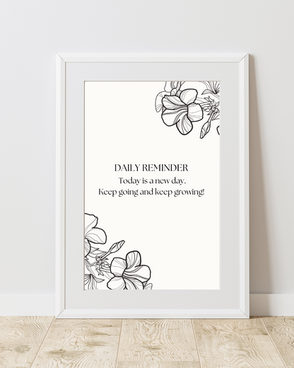 Today Is A New Day Print