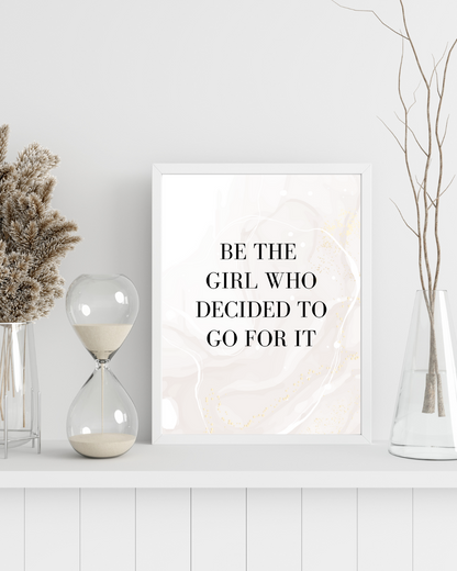 Be The Girl Print