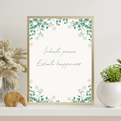 Inhale Exhale Print